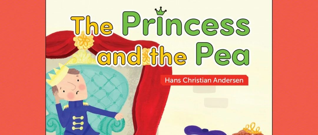 英语分级童话｜​The Princess and the Pea